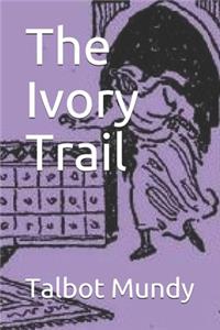The Ivory Trail