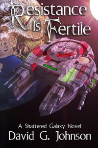Resistance Is Fertile