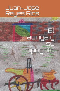 El auriga y su hipogrifo