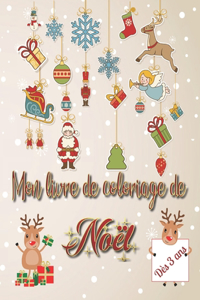 Mon livre de coloriage de Noël dès 3 ans
