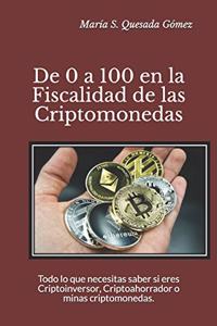 De 0 a 100 en la Fiscalidad de las Criptomonedas