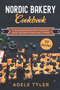 Nordic Bakery Cookbook