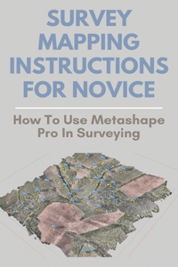 Survey Mapping Instructions For Novice