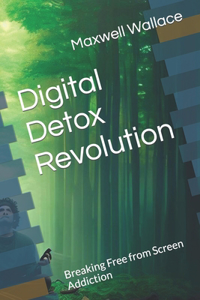 Digital Detox Revolution