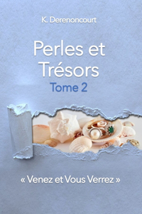 Perles et Trésors, Tome 2