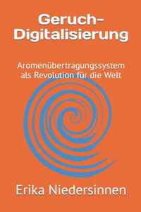 Geruch-Digitalisierung