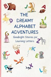 The Dreamy Alphabet Adventures