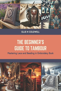 Beginner's Guide to Tambour