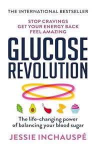 Glucose Revolution By Jessie Inchauspe Bestseller Book Paperback