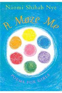 Maze Me: Poems for Girls