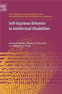 Self-Injurious Behavior in Intellectual Disabilities