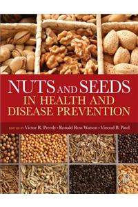 Nuts and Seeds in Health and Disease Prevention