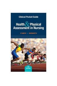 Clinical Pocket Guide for Health & Physical Assessment in Nursing