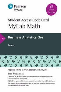 Mylab Statistics with Pearson Etext -- 18 Week Standalone Access Card -- For Business Analytics