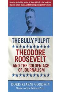 The Bully Pulpit