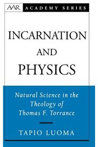 Incarnation and Physics
