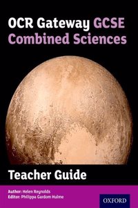 OCR Gateway GCSE Combined Science Teacher Handbook