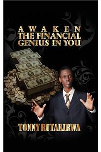 Awaken the financial genius in you