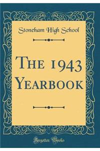 The 1943 Yearbook (Classic Reprint)