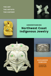 Understanding Northwest Coast Indigenous Jewelry