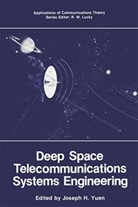 Deep Space Telecommunications Systems Engineering