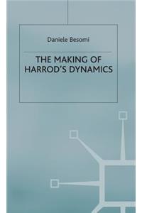 Making of Harrod's Dynamics