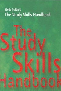 The Study Skills Handbook (Palgrave Study Skills)