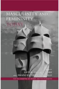 Masculinity and Femininity Today