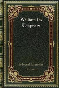 William the Conqueror