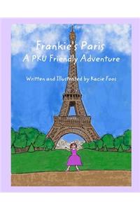 Frankie's Paris A PKU Friendly Adventure
