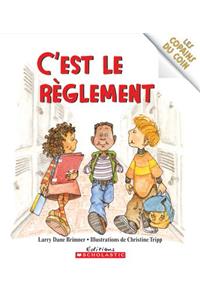 Les Copains Du Coin: c'Est Le R?glement