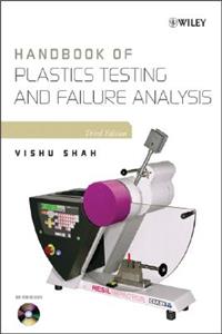 Handbook of Plastics Testing and Failure Analysis