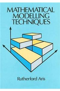 Mathematical Modelling Techniques