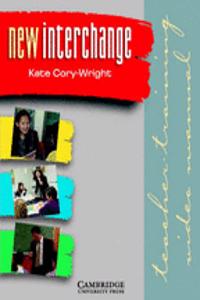 New Interchange Teacher Training Video Manual :   Level 3