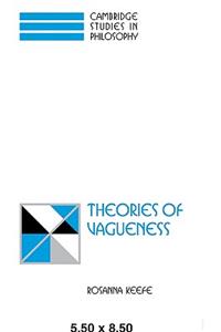 Theories of Vagueness
