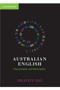 Australian English Pronunciation and Transcription