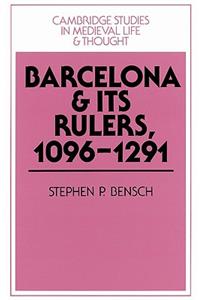 Barcelona and its Rulers, 1096–1291