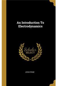 Introduction To Electrodynamics