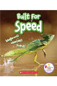 Built for Speed: Kangaroos! Cheetahs! Lizards! (Rookie Star: Extraordinary Animals)