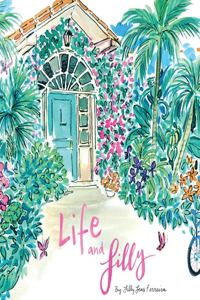 Life and Lilly