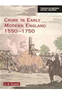 Crime in Early Modern England 1550-1750