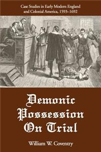 Demonic Possession On Trial