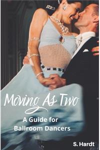 Moving As Two