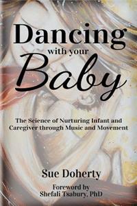 Dancing With Your Baby