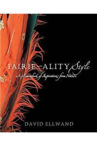 Fairie-ality Style