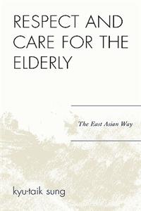 Respect and Care for the Elderly