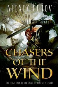 Chasers of the Wind