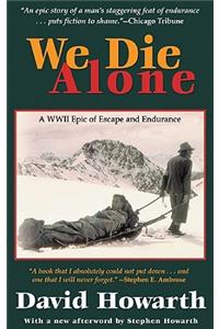 We Die Alone Lib/E