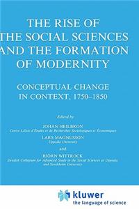 Rise of the Social Sciences and the Formation of Modernity