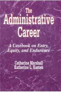 Administrative Career